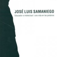 José Luis Samaniego. Educador e intelectual